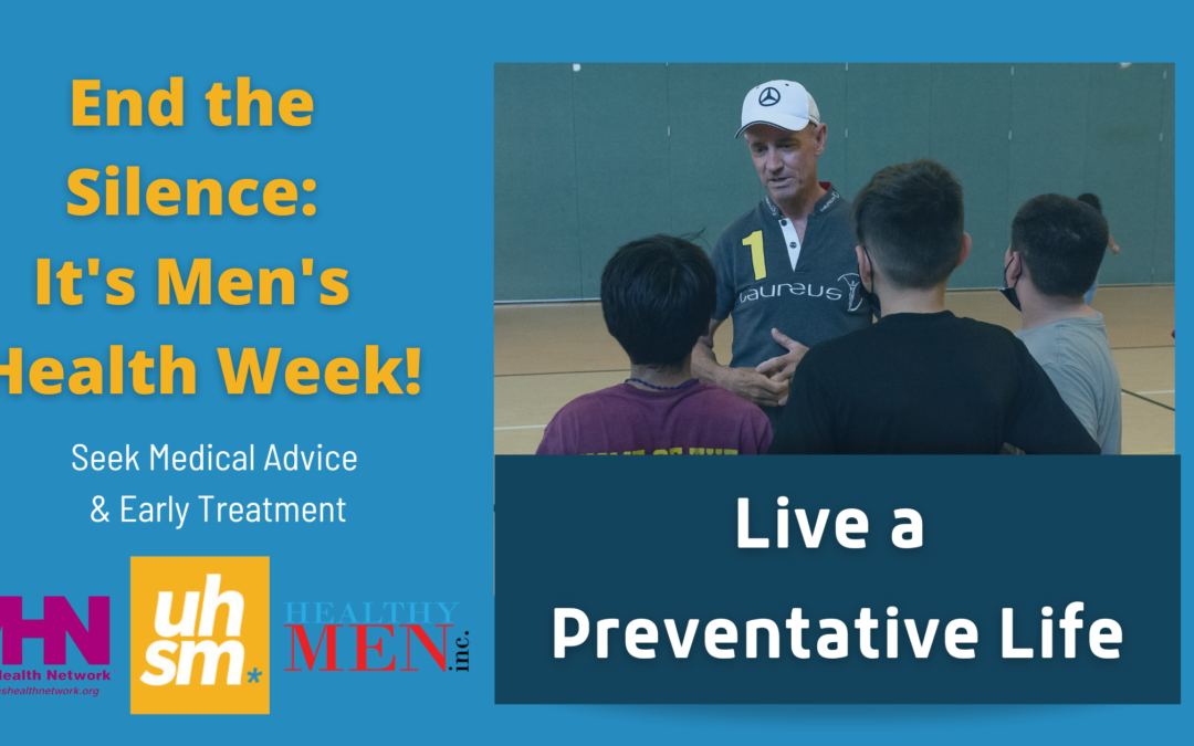 Men’s Health Week – Preventative Awareness